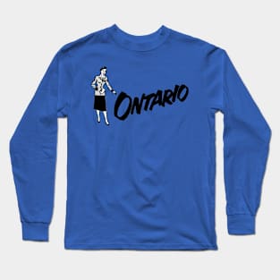 Ontario! [Black] Long Sleeve T-Shirt